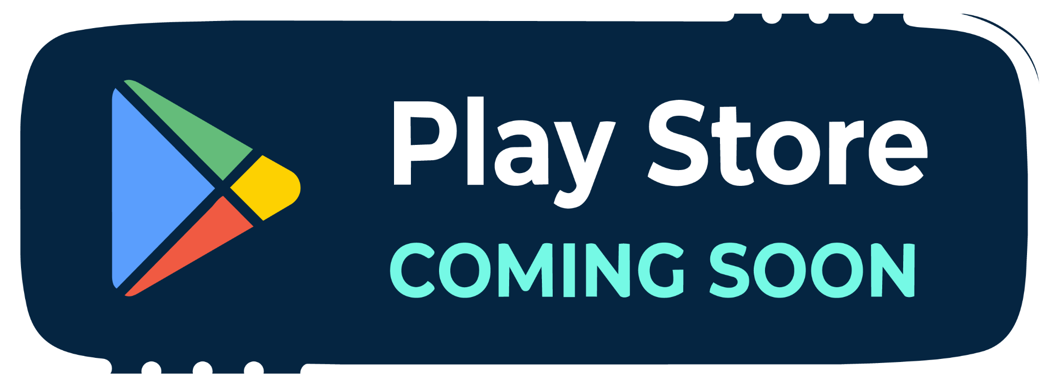 Play Store Coming Soon